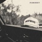 Dylan Gossett - Westward