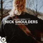 Nick Shoulders - Nick Shoulders OurVinyl Sessions