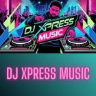 DJ Xpress Music - Dream His Passion