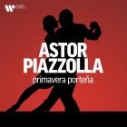 Astor Piazzolla - Primavera portena