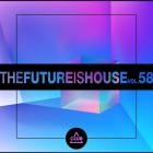 The Future Is House, Vol  58