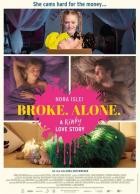 BROKE  ALONE  A kinky love story