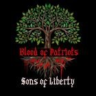 Sons Of Liberty - Blood Of Patriots