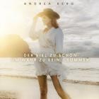 Andrea Berg - Viel zu schön um wahr zu sein-Sommer