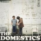 The Domestics - - The Domestics  