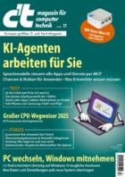ct Magazin fuer Computertechnik 17/2025