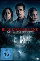 Blackwater Lane - Wem kannst Du trauen?