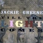 Jackie Greene - Till The Light Comes