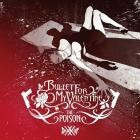 Bullet For My Valentine - The Poison (20th Anniversary Edition)