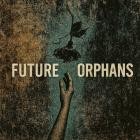 American Standards - Future Orphans