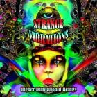 Strange Vibrations - Higher Dimentional Beings