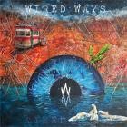 Wired Ways - Wired Ways