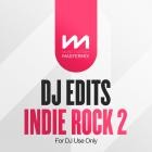 VA - Mastermix - DJ Edits Indie Rock 2