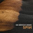 Nik Baertschs Ronin - SPIN