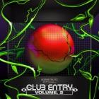 VA - Club Entry, Vol  2