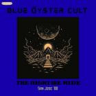 Blue Oyster Cult - The Night We Ride (Live San Jose 88)