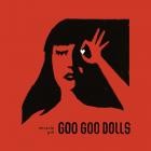 THE GOO GOO DOLLS-Miracle Pill-24BIT-96KHZ-WEB-FLAC-2019-FLACCiD