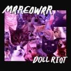 Doll Riot - Mrreowrr