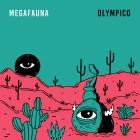 Megafauna - Olympico