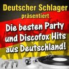 Deutscher Schlager präsentiert Die besten Party und Discofox Hits aus Deutschland