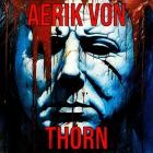 Aerik Von - Thorn (30 Years of Aerik Von Edition)