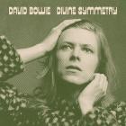 David Bowie - Divine Symmetry