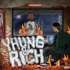 Yhung T O  - Yhung And Rich