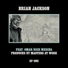 Brian Jackson - ShopURL : https:thebrianjackson bandcamp comalbumep-one