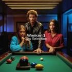 Weekend Top Selection