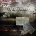 Ethereal Blue - - Essays In Rhyme On Passion And Ethics  