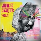 Josh Freese - - Just A Minute, Vol 1  