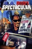 The L A  Riot Spectacular