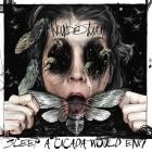 Wounded Touch - Sleep A Cicada Would Envy