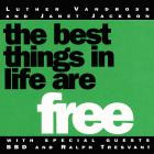 Janet Jackson And Luther Vandross-The Best Things In Life Are Free-16BIT-WEB-FLAC-1992-SHHHHHH