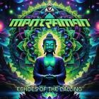 Mantraman UK - Echoes Of The Calling