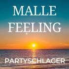 Partyschlager - Malle Feeling