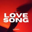 Love Song - Classics