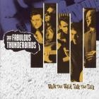 The Fabulous Thunderbirds - Walk That Walk, Talk That Talk