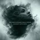 Two Words in Japanese and Bianca Stuecker - Ghost Kitchen