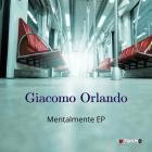 Giacomo Orlando-Mentalmente EP- RM334 -WEB-FLAC-2021-B2A