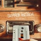 THE GOO GOO DOLLS - Summer Anthem
