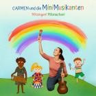 Carmen Und Die Minimusikanten - Mitsingen Mitmachen