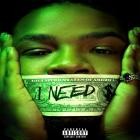 YGTUT - I NEED $