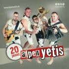 Alpenyetis - 20 Jahre Alpenyetis