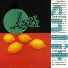 Lush - Split