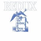 Tigercub - The Perfume Of Decay (Redux)