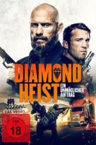 Diamond Heist - Ein unmöglicher Auftrag