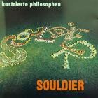 Kastrierte Philosophen - Souldier