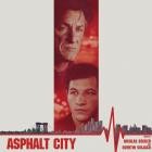 Nicolas Becker and Quentin Sirjacq - Asphalt City (Original Motion Picture Soundtrack)