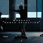 Workout Dance Selection 2025